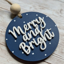 Load image into Gallery viewer, Hand-Painted Christmas Ornament - Merry & Bright