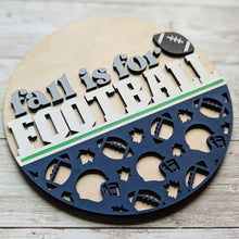 Load image into Gallery viewer, Add-On - Interchangeable Frame - Fall is For Football