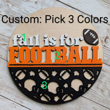 Load image into Gallery viewer, Add-On - Interchangeable Frame - Fall is For Football