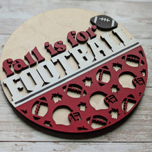 Load image into Gallery viewer, Add-On - Interchangeable Frame - Fall is For Football