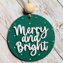 Load image into Gallery viewer, Hand-Painted Christmas Ornament - Merry &amp; Bright
